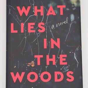 What Lies in the Woods by Kate Alice Marshall - Hardcover - Book of the Month